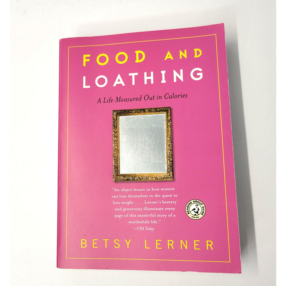 Food And Loathing Betsy Lerner Memoir Pink Simon & Schuster Paperback Book